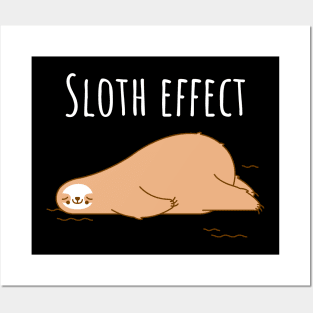 Sloth effect mood design Posters and Art